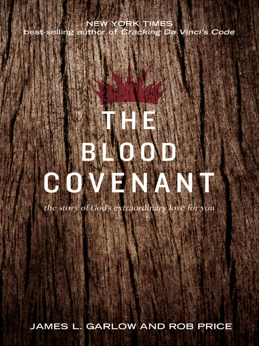 Title details for The Blood Covenant by James Garlow - Available